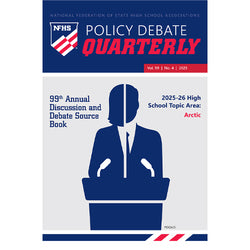 2025 Policy Debate Quarterly Volume 99, Number 4