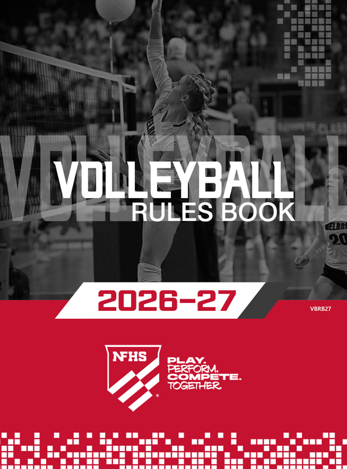 Volleyball Program Book 2026-27 Volleyball Rules Book – NFHS