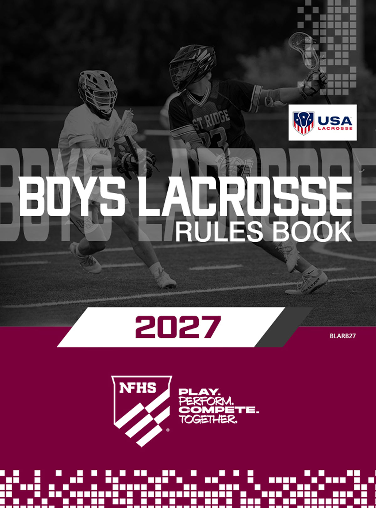2027 Boys Lacrosse Rules Book