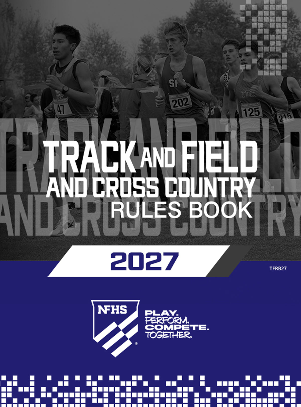 2027 Track & Field Rules Book