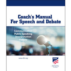 NFHS Coach's Manual for Speech and Debate