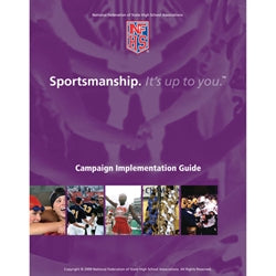 Sportsmanship; It's Up To You Toolkit (New, March 2009)